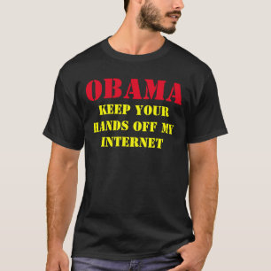 T-SHIRT MANTENHA AS MÃOS FORA DO MEU OBAMA NA INTERNET