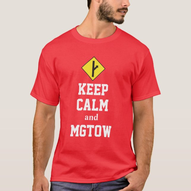 T-shirt Mantenha calma e MGTOW (Frente)