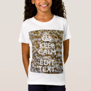 T-shirt MANTENHA CALMA E seu texto em pipoca