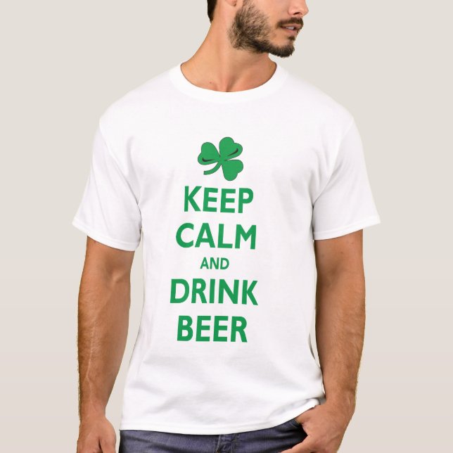 T-shirt Mantenha cerveja calma e da bebida (Frente)