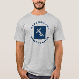 T-shirt Mantenha mover-se ou está por todo o lado em