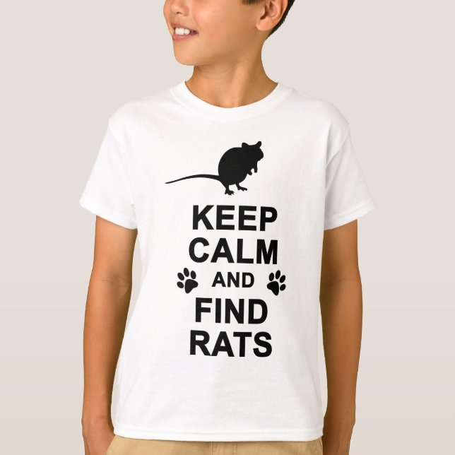 T-shirt Mantenha ratos calmos e do achado (Frente)