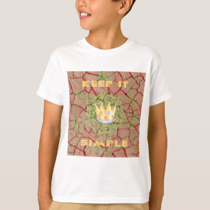 T-shirt Mantenha Simples: Arte de Clareza Real da Terra Qu