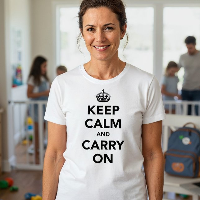 T-shirt Manter Calma E Continuar Com O Original (Criador carregado)