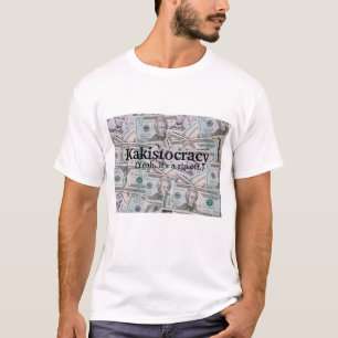 T-shirt masculina Kakistocracy
