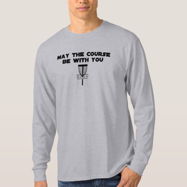 T-shirt maythecoursebewithyou (Frente)
