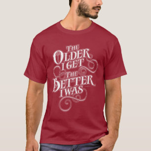 T-shirt Melhor mais velho