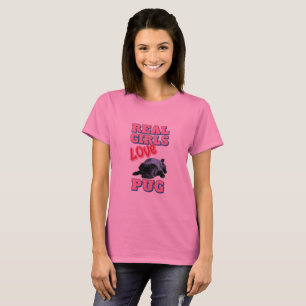 T-shirt Meninas de verdade amam Pug