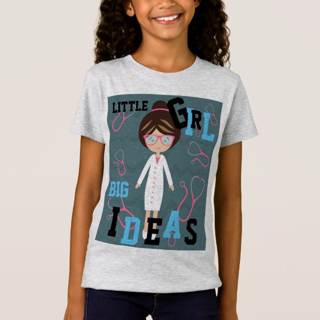 T-shirt MENINAS GRANDES IDEIAS Médico Adicionar NOME (Frente)