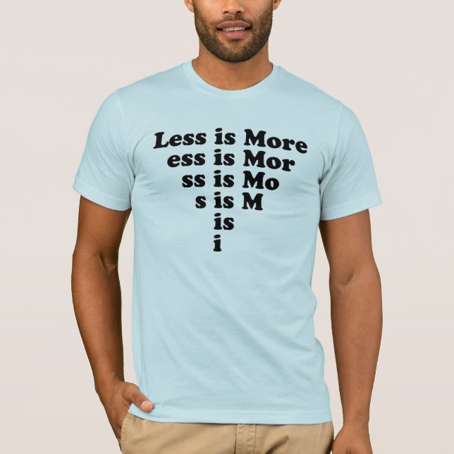 T-shirt Menos é mais (desaparecendo) (Frente)