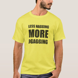 T-shirt Menos irritante, mais T 9gagging e amigos