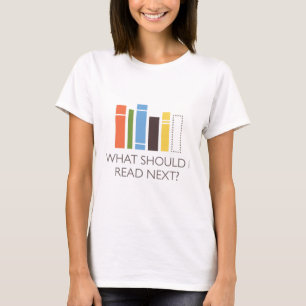 T-shirt mercadoria de WhatShouldIReadNext.com