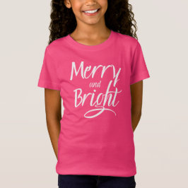 T-Shirt : Merry and Bright (pink)