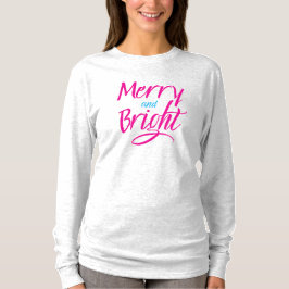 T-Shirt : Merry and Bright (white ash)