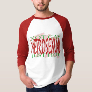 T-shirt Metrosexual