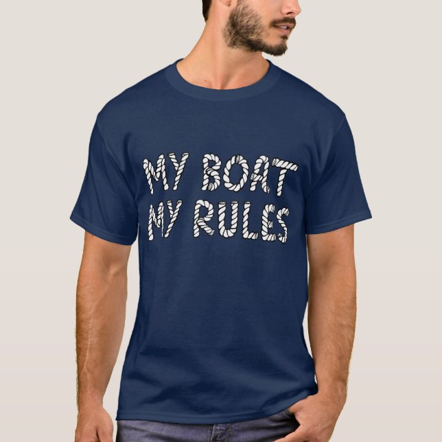 T-shirt Meu barco, minhas regras (Frente)