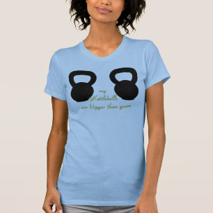 T-shirt Meu Kettlebells é mais grande do que seu - T