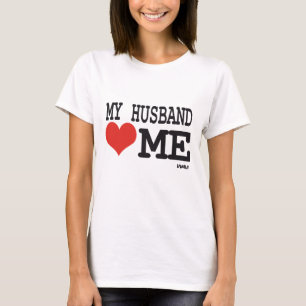 T-shirt Meu marido me ama