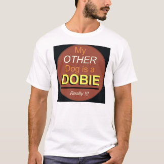 T-shirt Meu outro cão é um Dobie