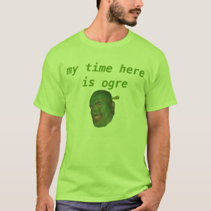 T-shirt meu tempo aqui é tshirt do ogre