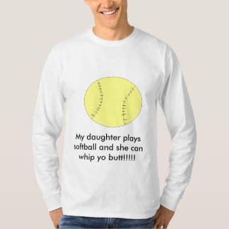 T-shirt Meus jogos softball e ela da filha podem…