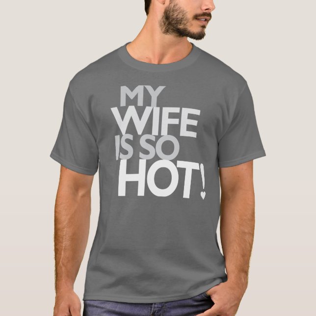 T-shirt Minha esposa está quente (Frente)