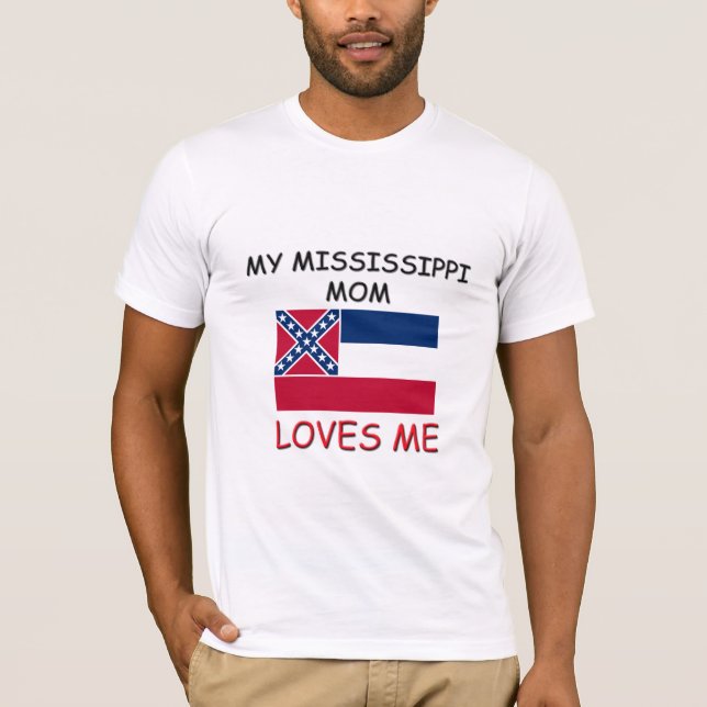 T-shirt Minha mamã de Mississippi ama-me (Frente)
