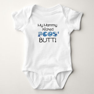 T-shirt Minha Mamãe Kicked Bumbum PCOS! Baby Boy