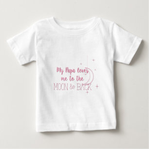 T-shirt Minha papá ama-me à lua e à parte traseira