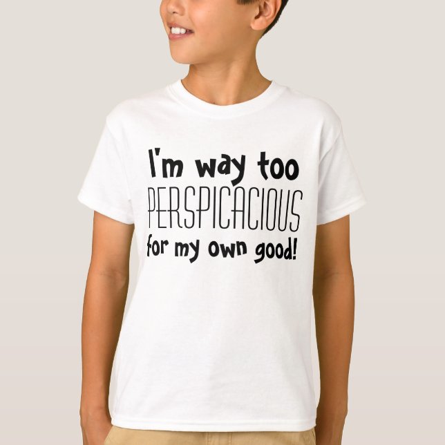 T-shirt Miúdos Perspicacious (Frente)