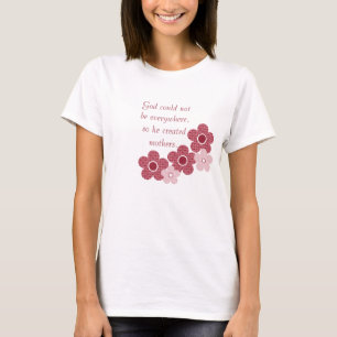 T-shirt modelado mães criado deus da flor,