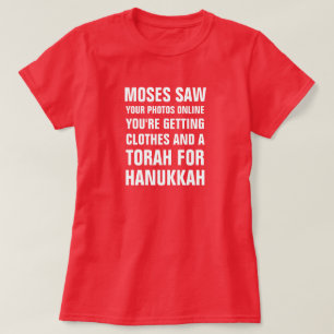 T-shirt Moses viu que suas fotos em linha que você está