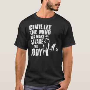 T-shirt Motivação do halterofilismo - civilize a mente