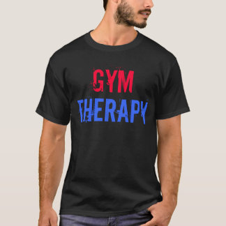 T-shirt Motivação do "terapia do Gym Gym "