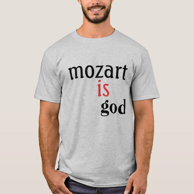 T-shirt mozart, é, deus (Frente)