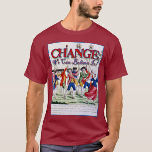 T-shirt Mudança que nós podemos acreditar em ........ co
