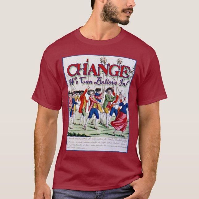 T-shirt Mudança que nós podemos acreditar em ........ como (Frente)