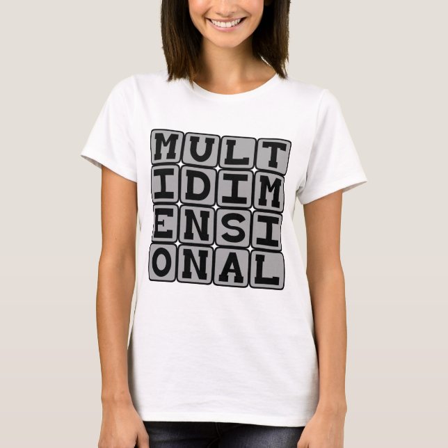 T-shirt Multidimensional, Muitas Dimensões (Frente)