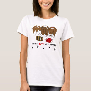 T-shirt Nada termina o santo Bernards