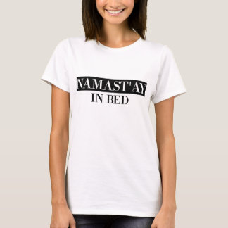 T-shirt Namast'ay na cama