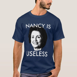 T-SHIRT NANCY PELOSI É INÚTIL