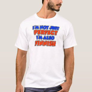 T-shirt Não Apenas Finlandês Perfeito