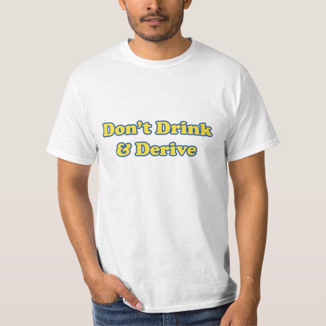 T-shirt Não beba e não derive (Frente)