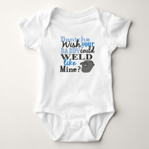 T-shirt Não deseje que seu pai poderia soldar como a