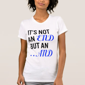 T-shirt Não é uma extremidade mas e - T júnior super