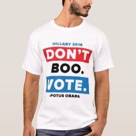 T-shirt Não faz a vaia. Voto