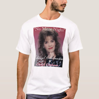 T-shirt Não mais noite - Cheryl Edelmann