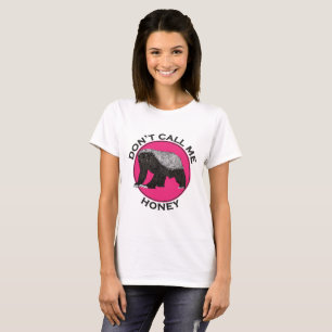 T-shirt Não Me Chame De Mel Feminista Rosa Mel Arte De Me