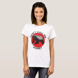 T-shirt Não Me Chame de Texugo Engraçado Arte de Animal Ma