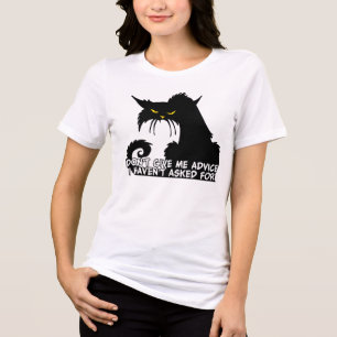 T-shirt Não me dê o conselho dizer irritado do gato